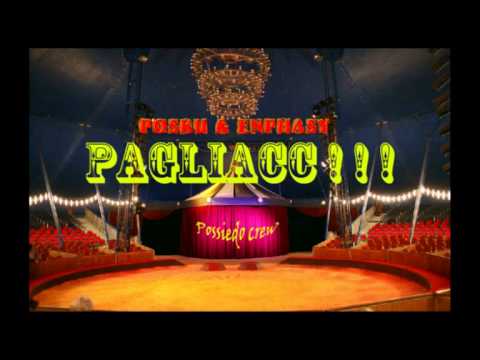 Enphasy & Posku - PAGLIACC