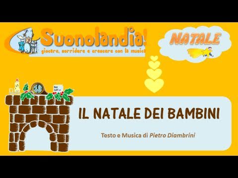 IL NATALE DEI BAMBINI - Canzoni di Natale per bambini di Pietro Diambrini