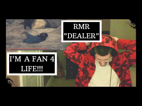 RMR - DEALER [REACTION] | I'M A FAN FOR LIFE!!!
