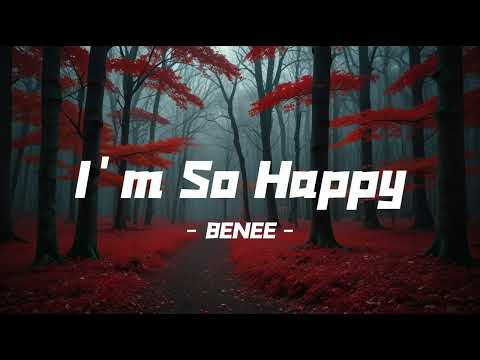 Jeremy Zucker feat. BENEE - I'm So Happy (Lyrics)