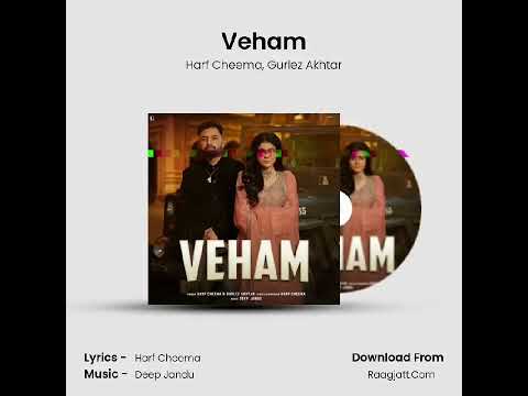 VEHAM (official song ) Harf Cheema ft. Maahi Sharma music Deep Jandu  Punjabi song