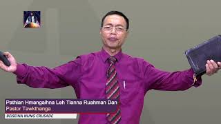 Episode 3: Pathian Hmangaihna Leh Tlanna Ruahman Dan - Pastor Tawkthanga (Mizo SDA Church Sermon)