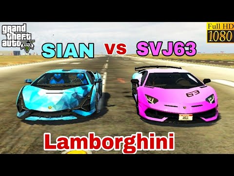GTA 5 : LAMBORGHINI SIAN VS LAMBORGHINI AVENTADOR SVJ63 CAR TOP SPEED TEST 🔥🔥🔥