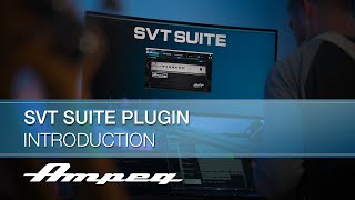 Video thumbnail for Ampeg | SVT Suite | Overview by Ampeg