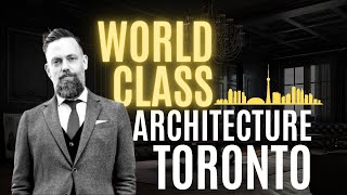 Graham Scully: Gorgeous Toronto Architecture & World Class Amenities