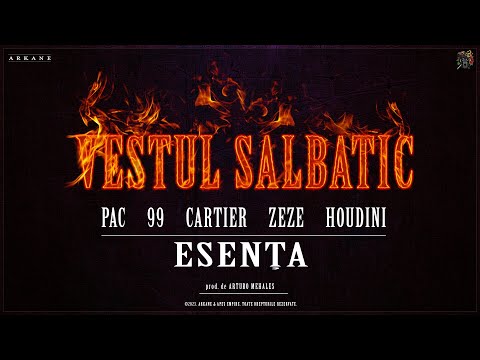 VESTUL SALBATIC - ESENTA (PAC ❌ 99 ❌ CARTIER ❌ ZEZE ❌ HOUDINI) | prod. Arturo Mehales