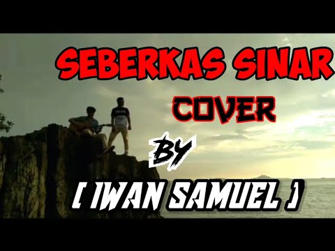 SEBERKAS SINAR,,,,,,, cover  BY ( IWAN SAMUEL )