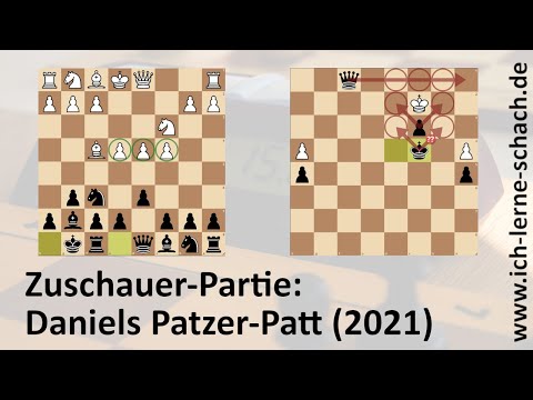 Zuschauer-Partie: Daniels Patzer-Patt. (2021)