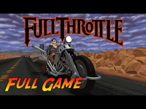 Full Throttle Remastered | Complete Gameplay Walkthrough - Full Game | No Commentary