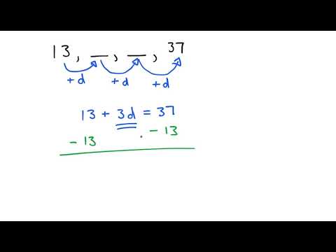 1   Example of finding 2 Arithmetic Means between 13 and 37