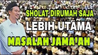 Download lagu Keutamaan Sholat dirumah Dan masalah Sholat Jama'ah, Gus Baha Terbaru mp3