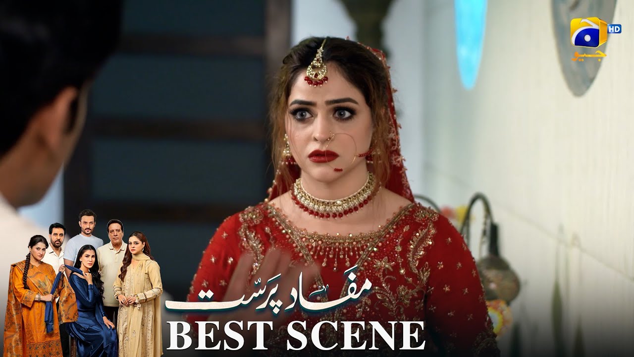 Mafaad Parast Episode 07 | 𝐁𝐞𝐬𝐭 𝐒𝐜𝐞𝐧𝐞 𝟎𝟑 | Nazish Jahangir Khan - Osama Tahir | Har Pal Geo