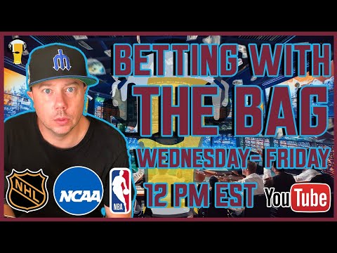 NHL | NCAAB | NBA | Sports Betting Live | Betting with the Bag | Thur, Mar 5th, 2026