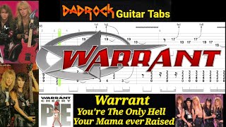 You're The Only Hell Your Mama Ever Raised - Warrant - Lead Guitar TABS Lesson