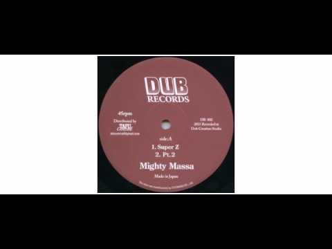 Mighty Massa / Jah Light - Super Z / Indica Stepper - 12" - Dub Records