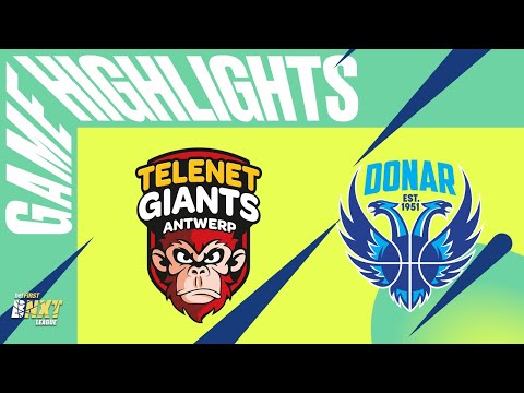 Telenet Giants Antwerp vs. Donar Groningen #BNXTLeague