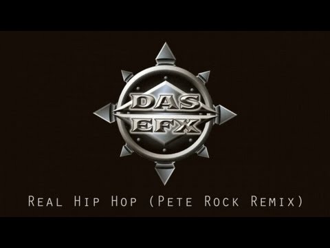 Das EFX - Real Hip Hop (Pete Rock Remix)