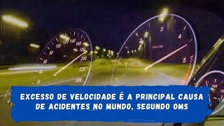 #EducaTrânsito - Excesso de velocidade é a principal causa de acidentes no mundo, segundo OMS