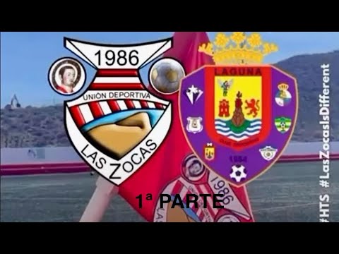 UD. Las Zocas vs CD. Laguna (1ª parte) 14-08-25