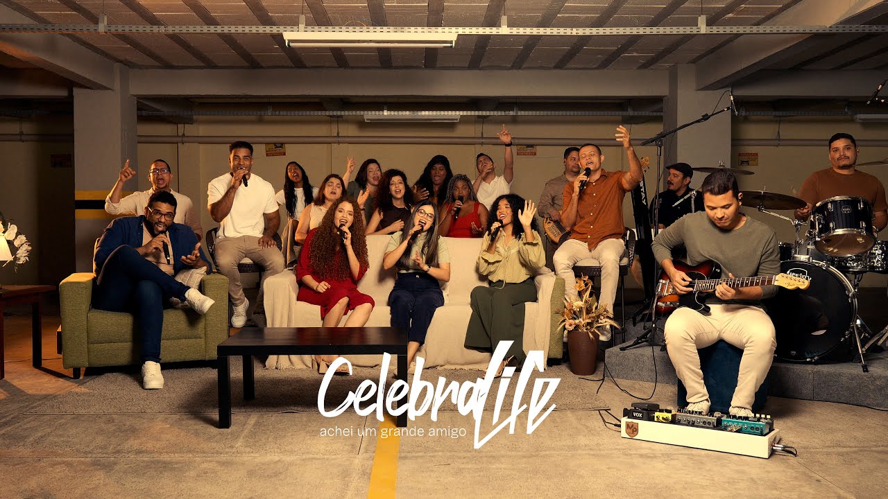 Celebra Life · Achei um Grande Amigo (live session)