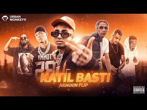 KATIL BASTI - Pt.1 (PROD.BY ARMOON FLIP)