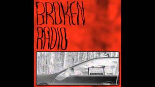 Broken Radio (Full EP)