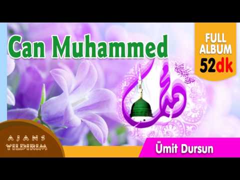 CAN MUHAMMED   ÜMİT  DURSUN  FULL ALBÜM