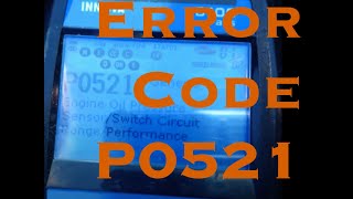 Error Code P0521-GMC Sierra/Silverado Circa 2010 Models Interpretation&What to do [Error Code P0521]