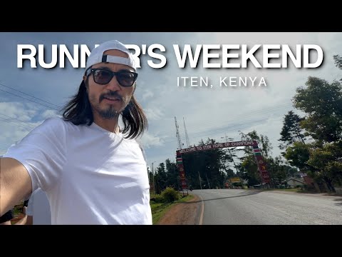Iten, Kenya - A Runner's Weekend