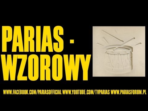 PARIAS - Wzorowy [audio]