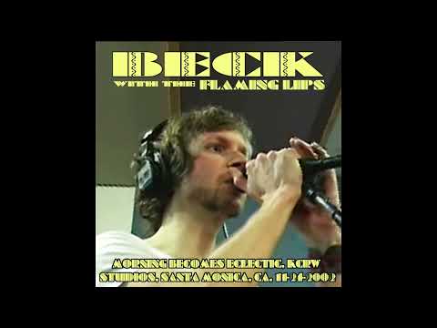 Beck with the Flaming Lips: Morning Becomes Eclectic, KCRW Studios, Santa Monica, CA, 11-24-2002