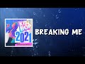 KIDZ BOP Kids - Breaking Me (Lyrics)