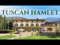 Touring A Historic HAMLET Set In A NATURAL Oasis In Tuscany Lionard