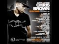 14 Chris Brown No Bullshit In My Zone