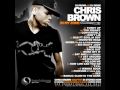 14. Chris Brown - No Bullshit (In My Zone) 