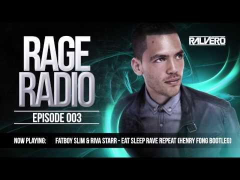 Ralvero Presents Rage Radio Episode 003