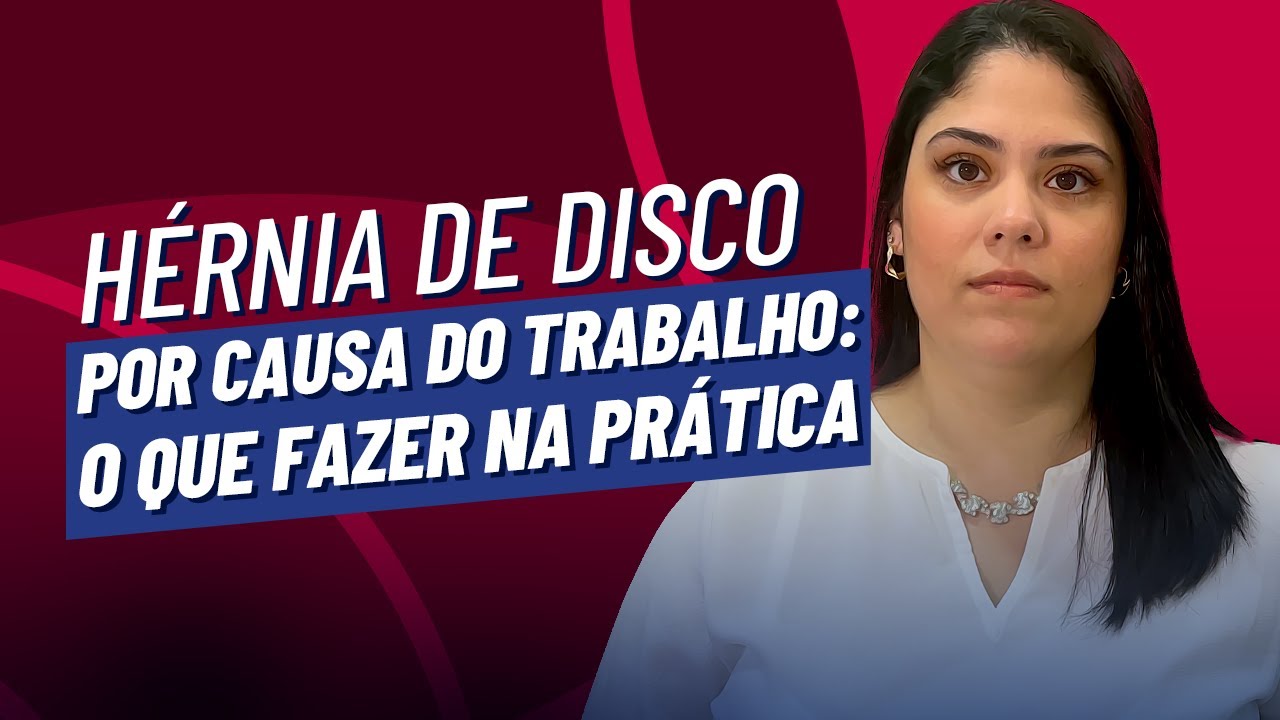 HÉRNIA DE DISCO por causa do TRABALHO: O que fazer NA PRÁTICA