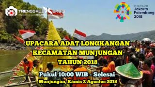 preview picture of video 'Sejarah Babat Munjungan Upacara Adat Longkangan ke 170, Pantai Blado Munjungan, Kamis 2 Agustus 2018'