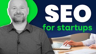 7 SEO Best Tips for Startups