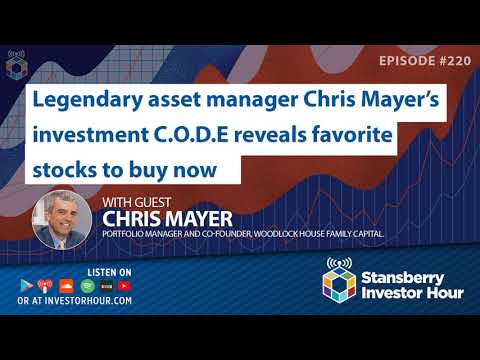 Legendary asset manager Chris Mayer’s investment C.O.D.E reveals his favorite stocks to buy now