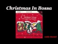 Christmas Songs In Bossa 
