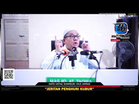 [Tazkirah]Jeritan Penghuni Kubur - Ustaz Shamsuri Haji Ahmad