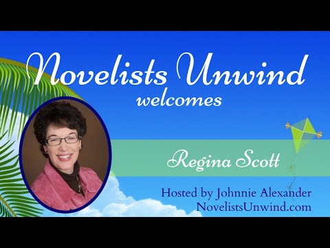 Novelists Unwind Welcomes Regina Scott