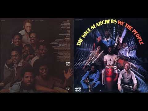 The Soul Searchers - We The People [Full Album] (1972)