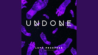UNDONE Music Video