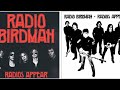 Radio Birdman - "What Gives?". (1977-1978, "Radios Appear", overseas ver.)