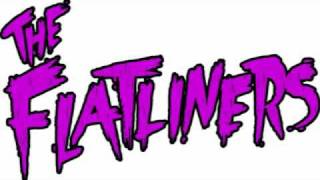 The Flatliners - Cut Your Teeth