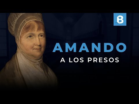 ELIZABETH FRY: La mujer que dedicó su vida a AMAR a los PRESOS