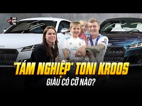 “TÁM NGHIỆP” TONI KROOS GIÀU CÓ CỠ NÀO? | GIẢI NGHỆ ĐI BÁN KEM, CÙNG VỢ VỀ NHÀ BẰNG MÁY BAY RIÊNG!