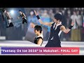 Fantasy On Ice 2024 In Makuhari DAY 3 Yuzuru Hanyu FaOI 2024